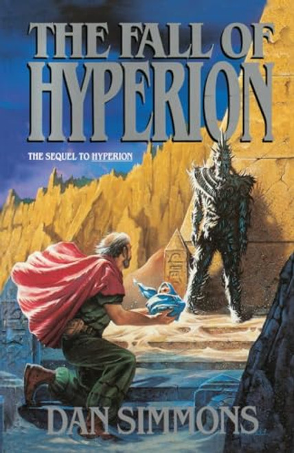 The Fall of Hyperion: A Novel (Hyperion Cantos, 2)