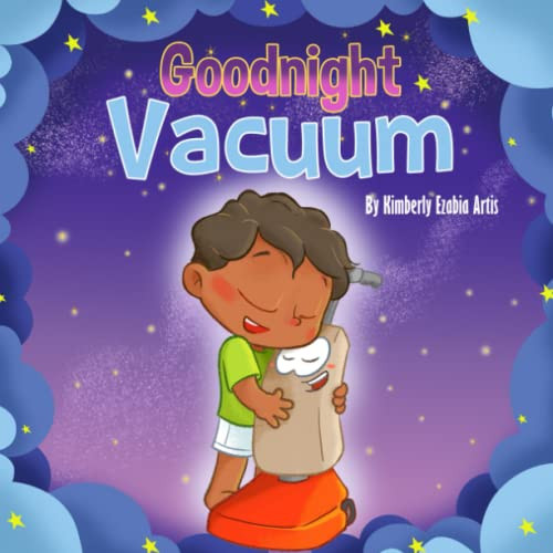Goodnight Vacuum (Goodnight and Goodbye Series)