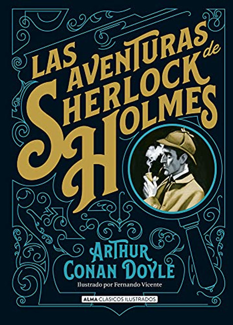 Las aventuras de Sherlock Holmes (Clsicos ilustrados) (Spanish Edition)