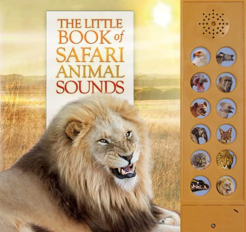 The Little Book of Safari Animal Sounds