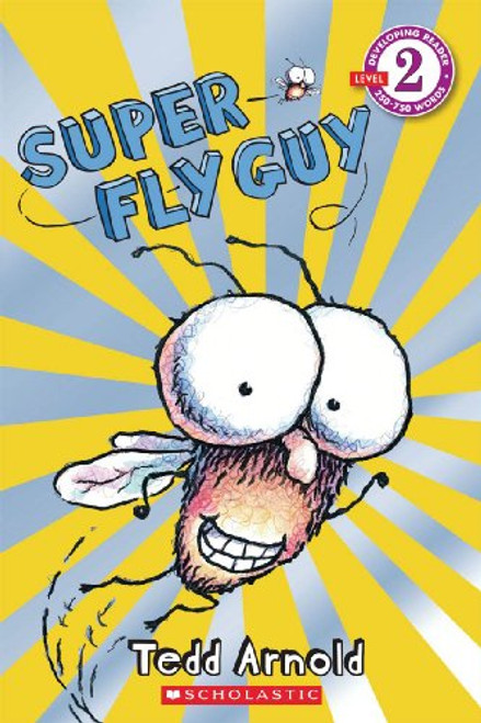 Super Fly Guy (Scholastic Reader, Level 1) (Scholastic Reader, Level 2)