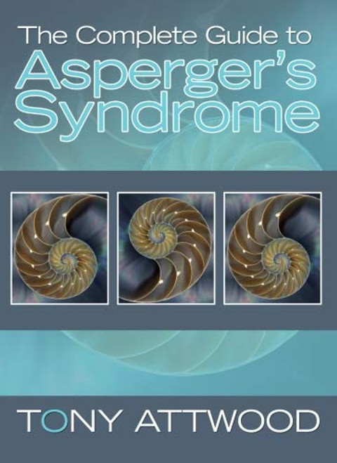 The Complete Guide to Asperger's Syndrome