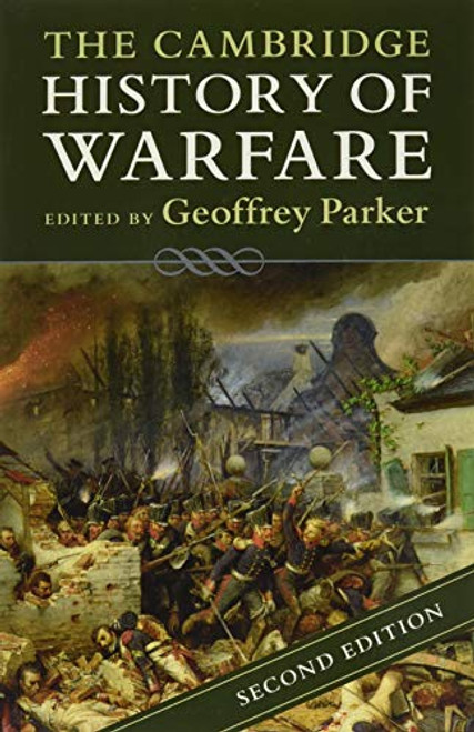 The Cambridge History of Warfare