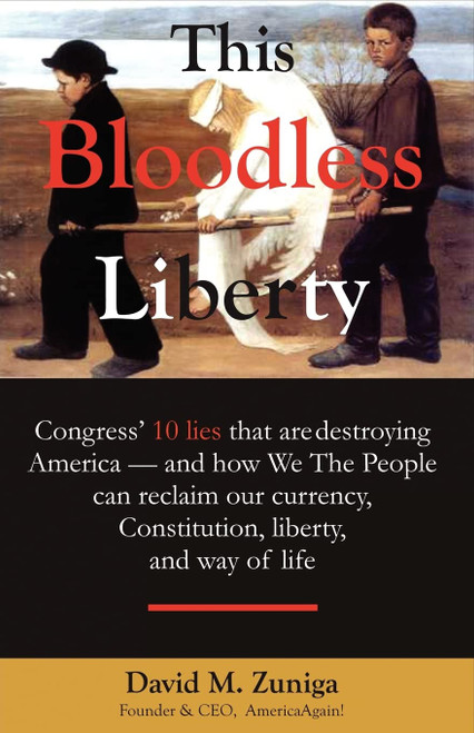 This Bloodless Liberty