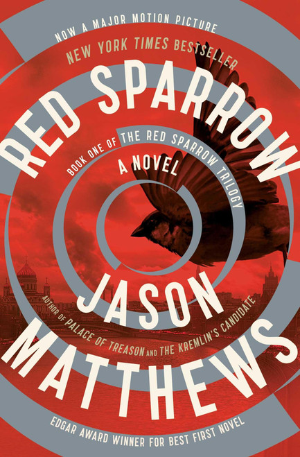 Red Sparrow: A Novel (The Red Sparrow Trilogy)