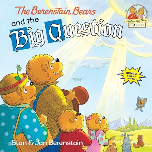 The Berenstain Bears and the Big Question