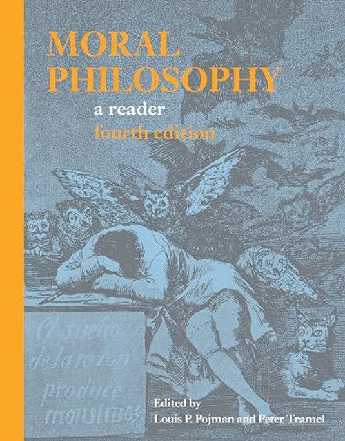 Moral Philosophy: A Reader