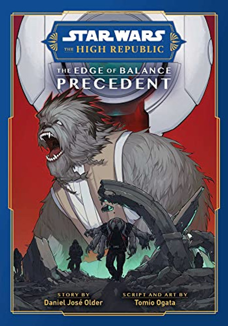 Star Wars: The High Republic, The Edge of Balance: Precedent (1) (Star Wars: The High Republic: Edge of Balance)