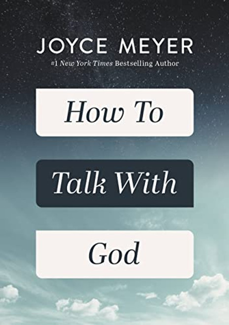 How to Talk with God