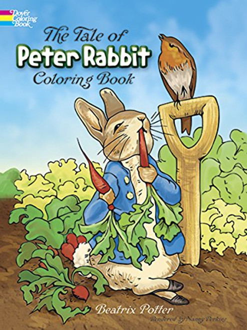 The Tale of Peter Rabbit Coloring Book (Dover Classic Stories Coloring Book)