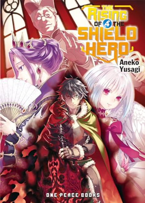 The Rising of the Shield Hero Volume 4 (The Rising of the Shield Hero Series: LightNovel)