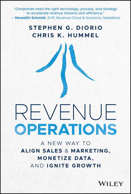 Revenue Operations: A New Way to Align Sales & Marketing, Monetize Data, and Ignite Growth