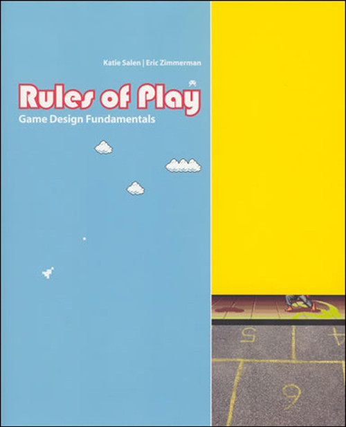 Rules of Play: Game Design Fundamentals (Mit Press)