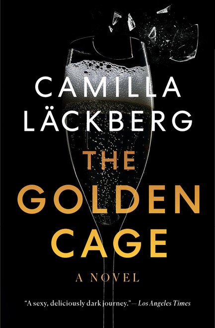 The Golden Cage: A novel (Faye's Revenge)