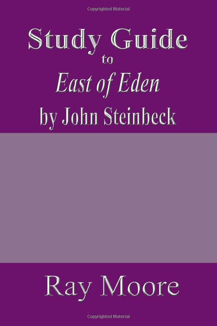 Study Guide to East of Eden by John Steinbeck