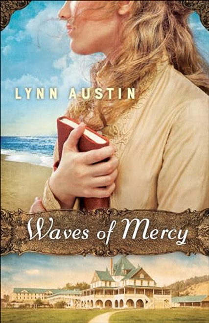 Waves of Mercy: (A Multi-Generational Friends to Lovers Historical Romance)