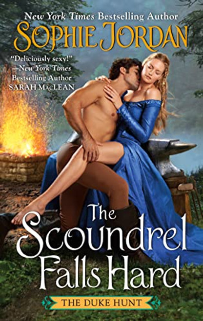 The Scoundrel Falls Hard: The Duke Hunt (Duke Hunt, 3)