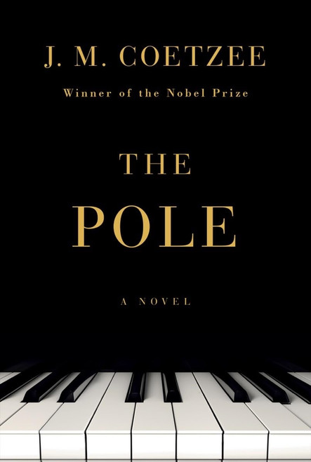 The Pole: A Novel