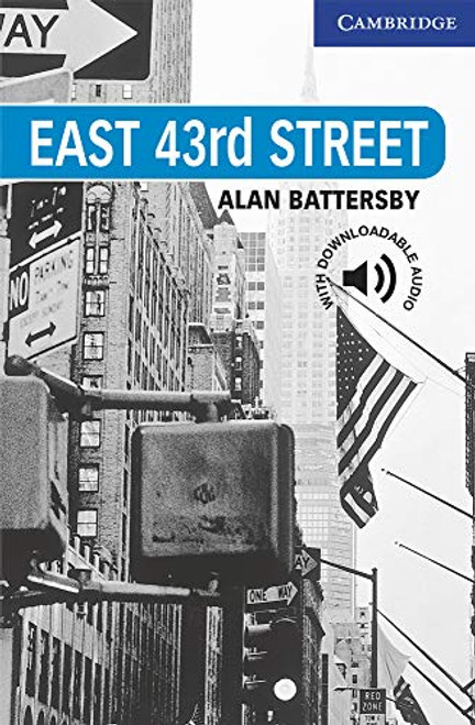 East 43rd Street Level 5 (Cambridge English Readers)