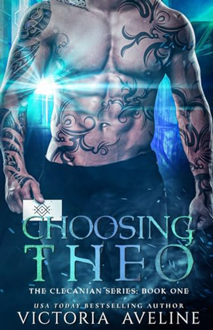 Choosing Theo: The Clecanian Series: Book 1