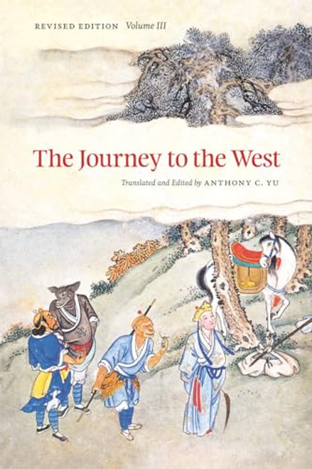 The Journey to the West, Revised Edition, Volume 3 (Volume 3)