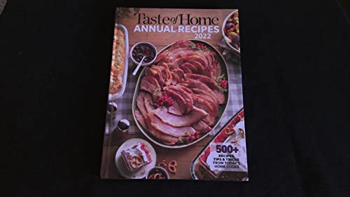 Taste of Home Annual Recipes 2022