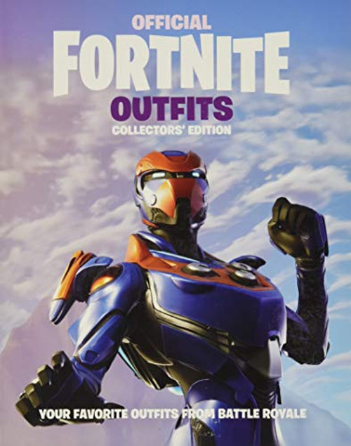 FORTNITE (Official): Outfits: Collectors' Edition