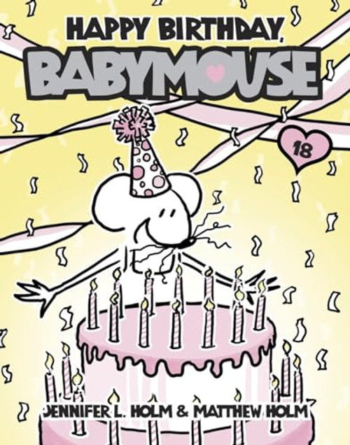 Babymouse #18: Happy Birthday, Babymouse