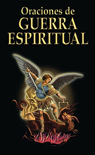 Oraciones de Guerra Espiritual (Spanish Edition)