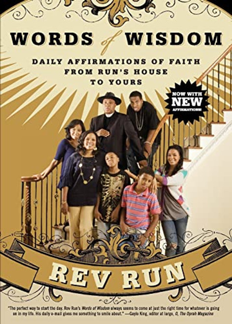 Words of Wisdom: Daily Affirmations of Faith from Run's House to Yours
