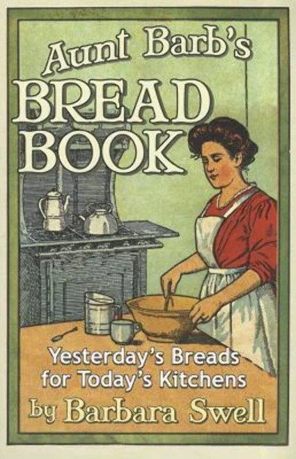 Aunt Barb's Bread Book