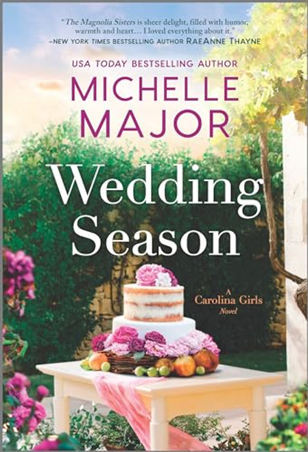 Wedding Season: A Novel (The Carolina Girls)