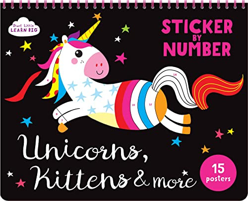 Sticker by Number Unicorns, Kittens, & More For Kids: 15 Pictures Include Kitten, Unicorn, Narwhal, Penguin, Owl, Flamingo and more!