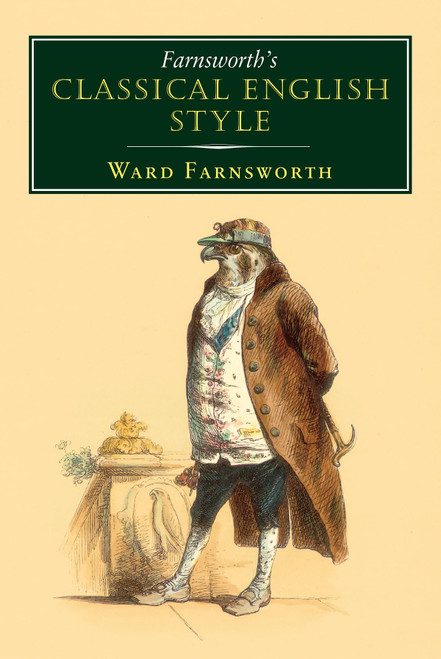 Farnsworth's Classical English Style (Farnsworth's Classical English series, 3)