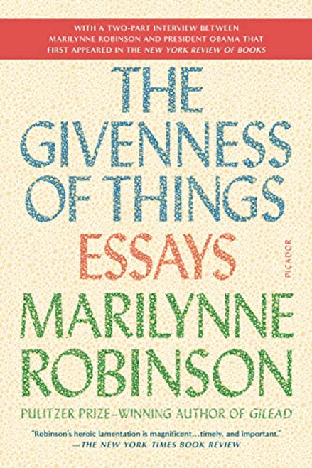 The Givenness of Things: Essays