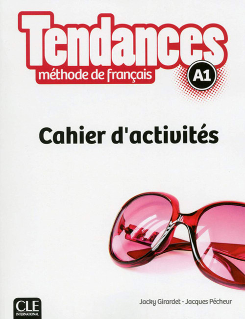 Tendances A1 Cahier d'Activites (French Edition)