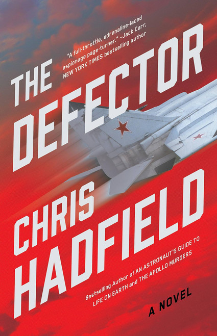 The Defector: A Novel (The Apollo Murders Series, 2)