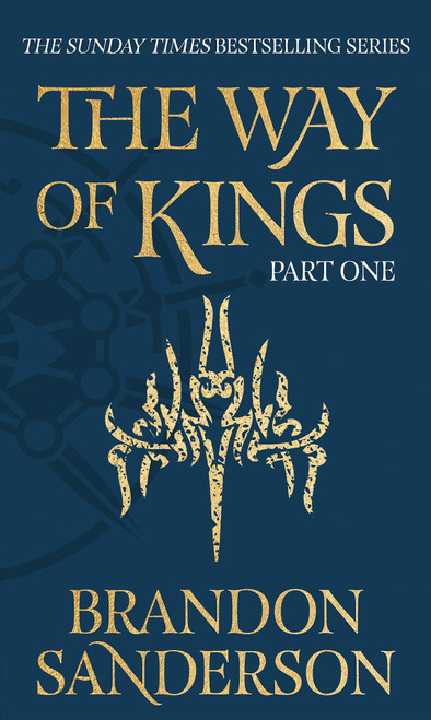 The Way of Kings Part One: The Stormlight Archive Book One