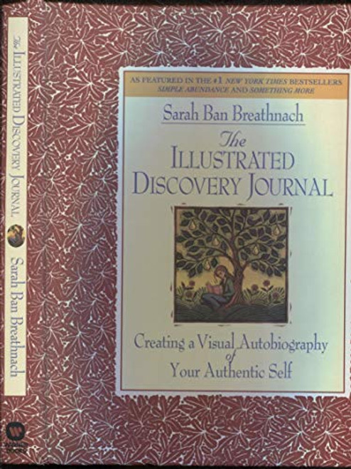 The Illustrated Discovery Journal: Creating a Visual Autobiography of Your Authentic Self