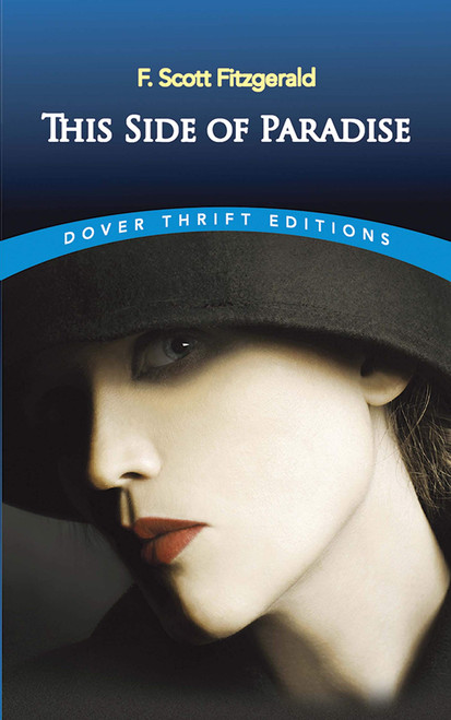 This Side of Paradise (Dover Thrift Editions: Classic Novels)