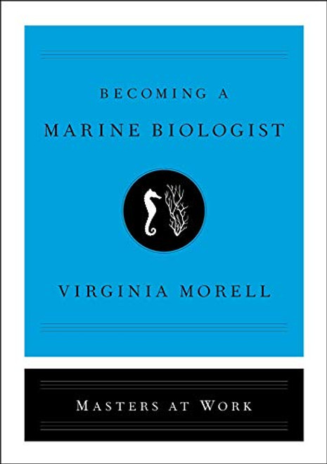 Becoming a Marine Biologist (Masters at Work)