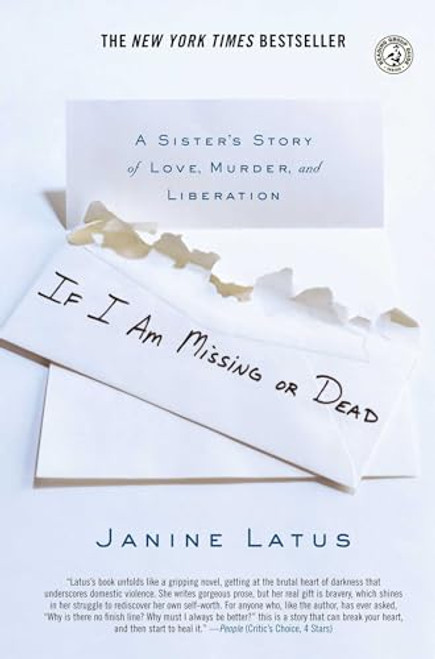 If I Am Missing or Dead: A Sister's Story of Love, Murder, and Liberation