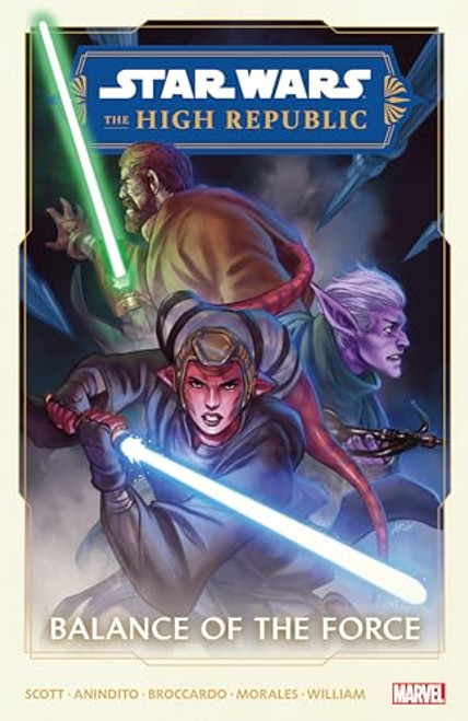 STAR WARS: THE HIGH REPUBLIC PHASE II VOL. 1 - BALANCE OF THE FORCE