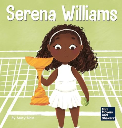 Serena Williams (Mini Movers and Shakers)