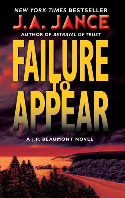 Failure to Appear: A J.P. Beaumont Novel (J. P. Beaumont Novel, 11)