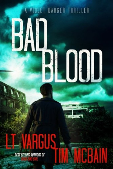 Bad Blood (Violet Darger FBI Mystery Thriller)