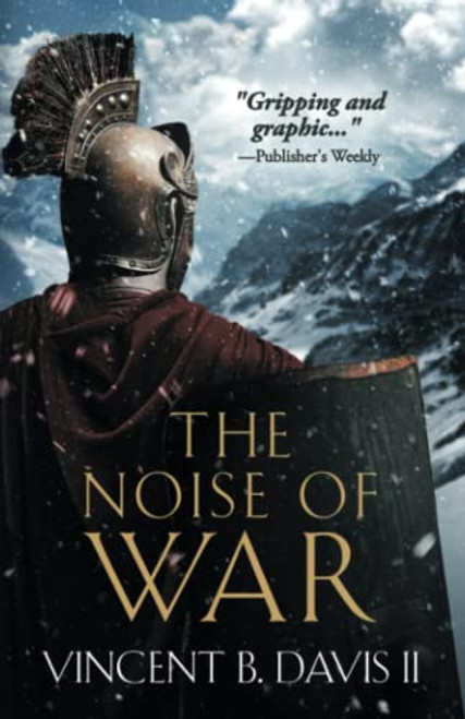 The Noise of War: A Tale of Ancient Rome (The Sertorius Scrolls)