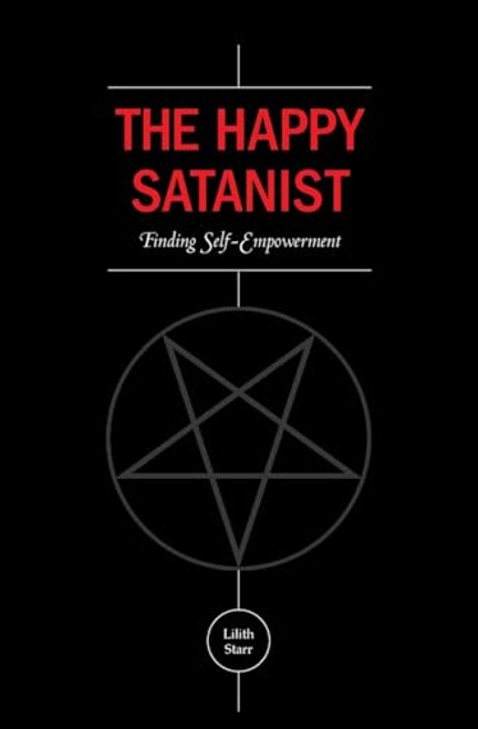 The Happy Satanist: Finding Self-Empowerment