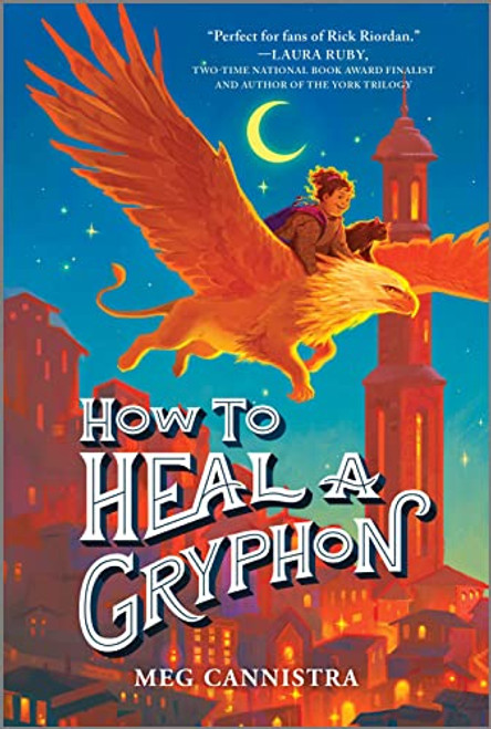 How to Heal a Gryphon (A Giada the Healer Novel, 1)