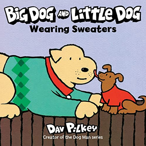 Big Dog and Little Dog Wearing Sweaters Board Book (Green Light Readers)